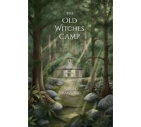The Old Witches Camp