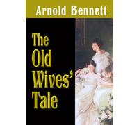 The Old Wives' Tale