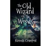 The Old Wizard of the Woods