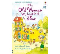 The Old Women who Lived in a Shoe (First Reading Level 2)