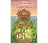 The Old Wooden House: Or, "Yay, the boring story!"