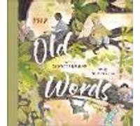 The Old Words