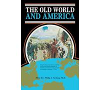 The Old World and America