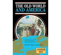 The Old World and America: Answer Key