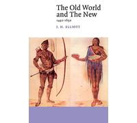 The Old World and the New: 1492-1650 – Canto, Cambridge University Press
