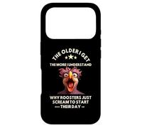The Older I Get, More I Understand Why Roosters Scream Case for iPhone 17 Pro