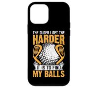 The Older I Get The Harder It Is To Find My Balls Case for iPhone 12 mini