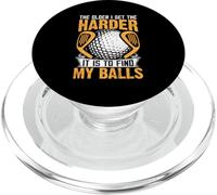 The Older I Get The Harder It Is To Find My Balls PopSockets PopGrip for MagSafe