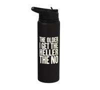 The Older I Get The Heller The No Bold Typography Stainless Steel Insulated Water Bottle