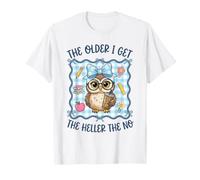The Older I Get The Heller The No Cute Owl Bow Women T-Shirt