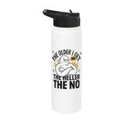 The Older I Get The Heller The No Funny Grumpy Stainless Steel Insulated Water Bottle