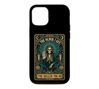 The Older I Get The Heller The No Tarot Skeleton Case for iPhone 12/12 Pro