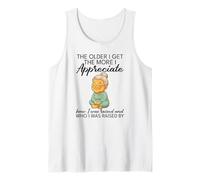 The Older I get The More I Appreciate How I was Raised Tank Top