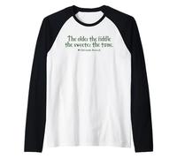 The Older the Fiddle, the Sweeter the Tune Old Irish Proverb Raglan Baseball Tee