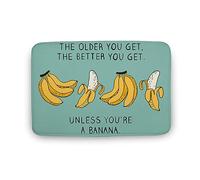 The Older You Get The Better You Get Unless Youre A Banana Door Mat Dirt Trapper Floor Mats Washable Mat Entry For Garden Patio Dogs 40 X 60Cm