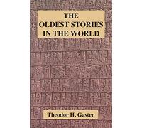 The Oldest Stories in the World