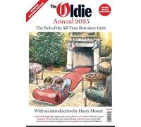 The Oldie Annual 2025