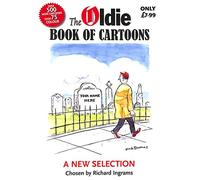 The Oldie Book of Cartoons: A New Selection Chosen by Richard Ingrams