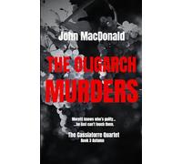 The Oligarch Murders: A Dino Moretti Novel: 3 (The Cassiatorre Quartet)