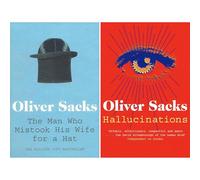 The Oliver Sacks Perception Collection: The Man Who Mistook His Wife For A Hat & Hallucinations - Two Extraordinary Explorations of the Human Brain (2-Book Set)