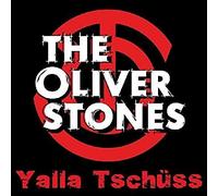 The Oliver Stones - Yalla Tschüss