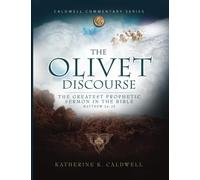 The Olivet Discourse