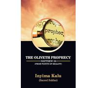 The Oliveth Prophecy: From Points of Reality