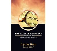 The Oliveth Prophecy: From Points of Reality