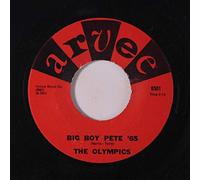 The Olympics - big boy pete '65 45 rpm single