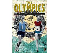 The Olympics: Fastest, Highest, Longest, Strongest (Very Peculiar History)