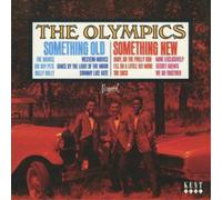 The Olympics - Something Old Something New