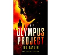 The Olympus Project : The Phoenix series - Book 1