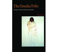 The Omaha Tribe, Volume 2