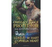 The Omega's Wolf Protector: Volume 1 (Shifters of Distance)