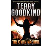The Omen Machine: A gripping fantasy suspense novel (A Richard and Kahlan novel)