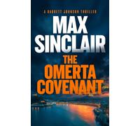 The Omerta Covenant : The Johnson Files
