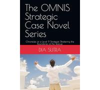 The OMNIS Strategic Case Novel Series: Chronicles of a Level 9 Strategist Shattering the Boundaries of the Teacup (The OMNIS Strategic Series)