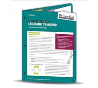 The On-Your-Feet Guide to Learning Transfer (On-Your-Feet-Guides)