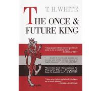 The Once and Future King