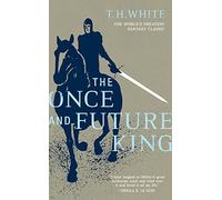 The Once and Future King by T.H.White (1987-06-03)