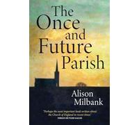 The Once and Future Parish