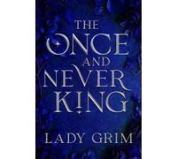 The Once and Never King