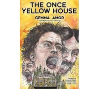 The Once Yellow House