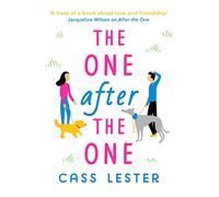 The One After the One : A gorgeously heartwarming and funny romance