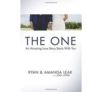The One: An Amazing Love Story Starts With You