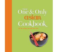 The One and Only Asian Cookbook