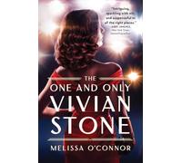 The One and Only Vivian Stone: A Second Chance Romance of Old Hollywood Secrets
