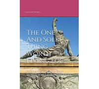 The One And Sole Thing Worth Living For: The Fettes College First World War Centenary Talks and Roll of Honour
