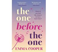 The One Before the One: Discover a beautifully heartbreaking read from Emma Cooper
