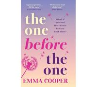 The One Before the One: Discover a BRAND NEW beautifully heartbreaking read from Emma Cooper for 2025